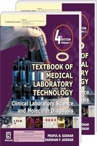 TEXTBOOK OF MEDICAL LABORATORY TECHNOLOGY Clinical Laboratory Science and Molecular Diagnosis (Paperback) | Released: 01 Jan 2024